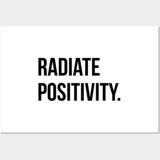 Radiate Positivity. Posters and Art